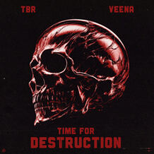 Time For Destruction