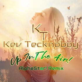 Up In The Air (AlphaStar! Remix)