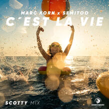 C'est La Vie (Scotty Mix)