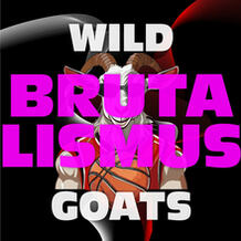 Wildbrutalismusgoats