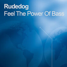 Feel The Power Of Bass 