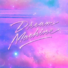 Dream Maschine