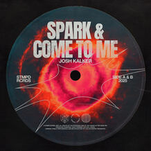 Spark & Come To Me