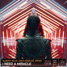 I Need A Miracle
