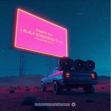 LaLaLa (Everybody's Up) (HEDEGAARD Edit)