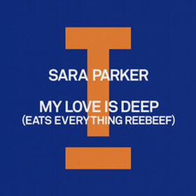 My Love Is Deep (Eats Everything Reebeef)