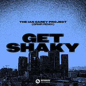 Get Shaky (GRMR Remix)