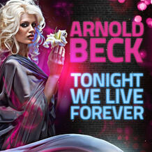 Tonight We Live Forever