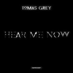 Hear Me Now