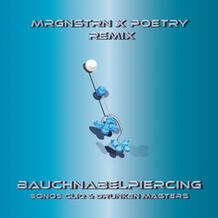 Bauchnabelpiercing (mrgnstrn & Poetry Remix)