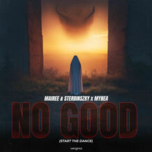 No Good (Start The Dance)