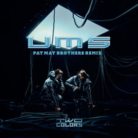 UMS (Pat Mat Brothers Remix)