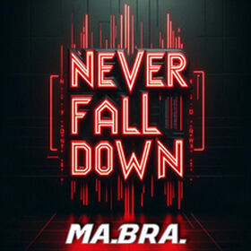 Never Fall Down