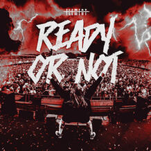 Ready Or Not