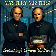 Everything's Coming Up Roses