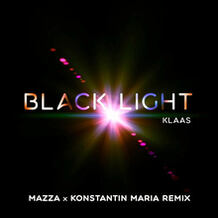 Black Light (Mazza x Konstantin Maria Remix)