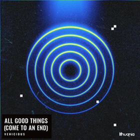 All Good Things (Come To An End)