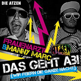 Das Geht Ab (Wir Feiern Die Ganze Nacht)