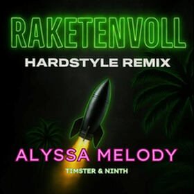 Raketenvoll (Timster & Ninth Hardstyle Remix)