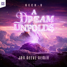 A Dream Unfolds... (Jay Reeve Remix)