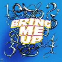 Bring Me Up (1,2,3,4)