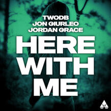 Here With Me