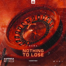 Nothing To Lose