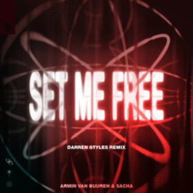 Set Me Free (Darren Styles Remix)