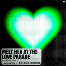 Meet Her At The Love Parade (Luca Agnelli Remix)