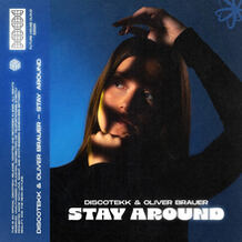 Stay Around