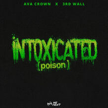 Intoxicated (Poison)