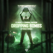 DROPPING BOMBS (Storah Remix)