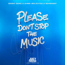 Please Don't Stop The Music