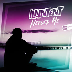 Needed Me