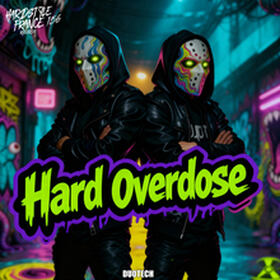 Hard Overdose