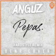 Pepas (ANGUZ Hardstyle Remix)