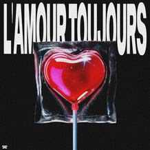 L'Amour Toujours