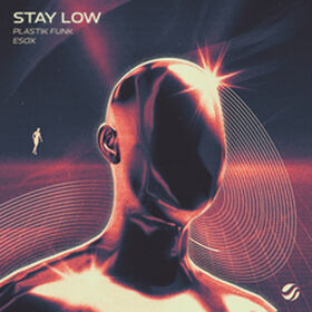 Stay Low
