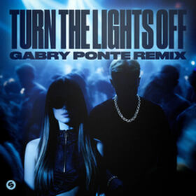 Turn The Lights Off (Gabry Ponte Remix)