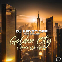 Golden City (Here We Go)