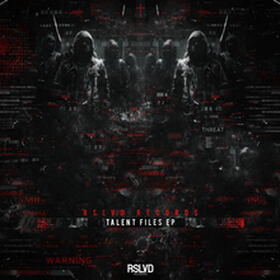 RSLVD Talent Files EP