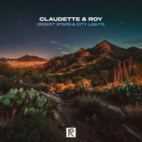 Desert Stars & City Lights