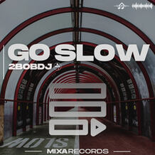 Go Slow