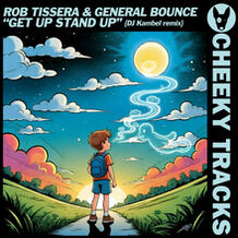 Get Up Stand Up (DJ Kambel Remix)