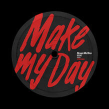 Make My Day