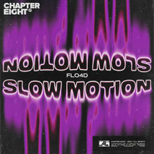 Slow Motion