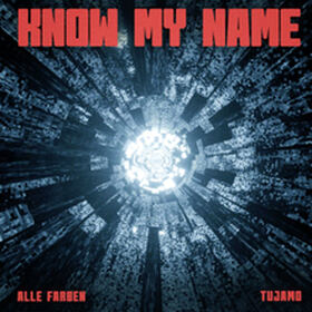 Know My Name