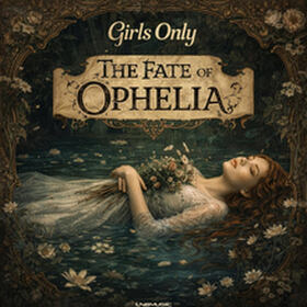 The Fate Of Ophelia