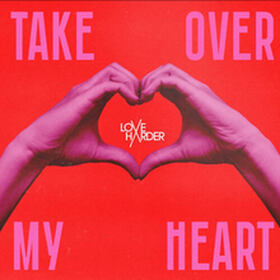 Take Over My Heart