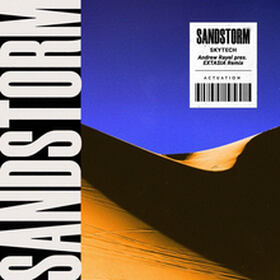 Sandstorm (Andrew Rayel pres. EXTASIA Remix)